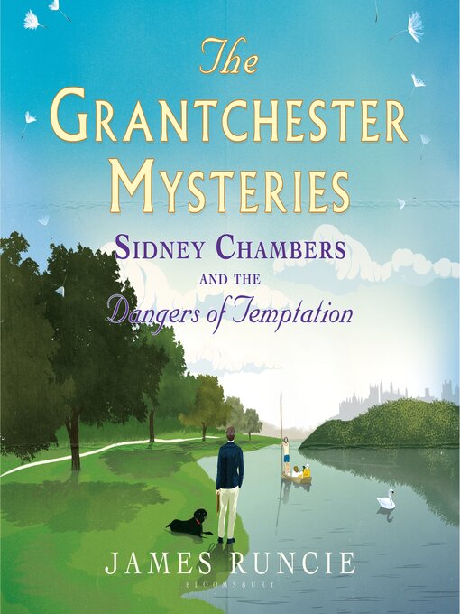 Title details for Sidney Chambers and the Dangers of Temptation by James Runcie - Available